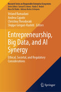 Entrepreneurship, Big Data, and AI Synergy