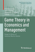 Game Theory in Economics and Management