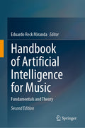 Handbook of Artificial Intelligence for Music