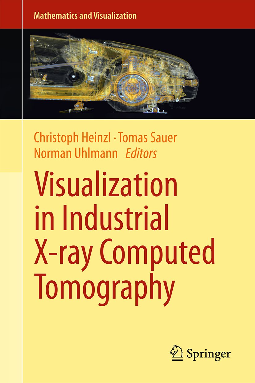 Visualization in Industrial X-ray Computed Tomography