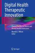 Digital Health Therapeutic Innovation