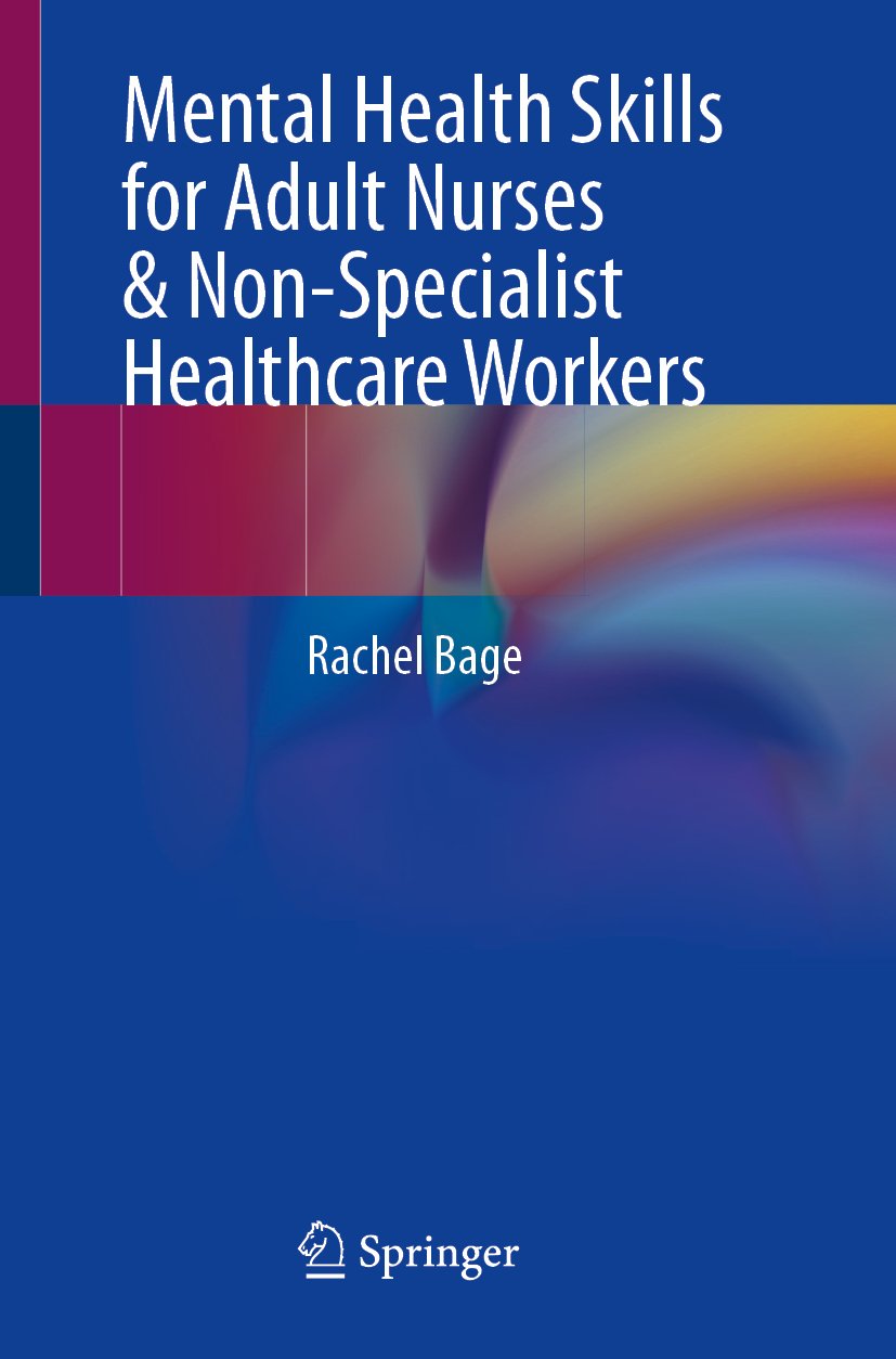Mental Health Skills for Adult Nurses & Non-Specialist Healthcare Workers