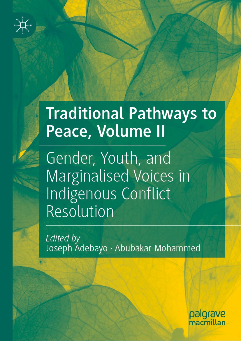 Traditional Pathways to Peace, Volume II