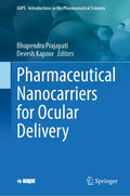 Pharmaceutical Nanocarriers for Ocular Delivery