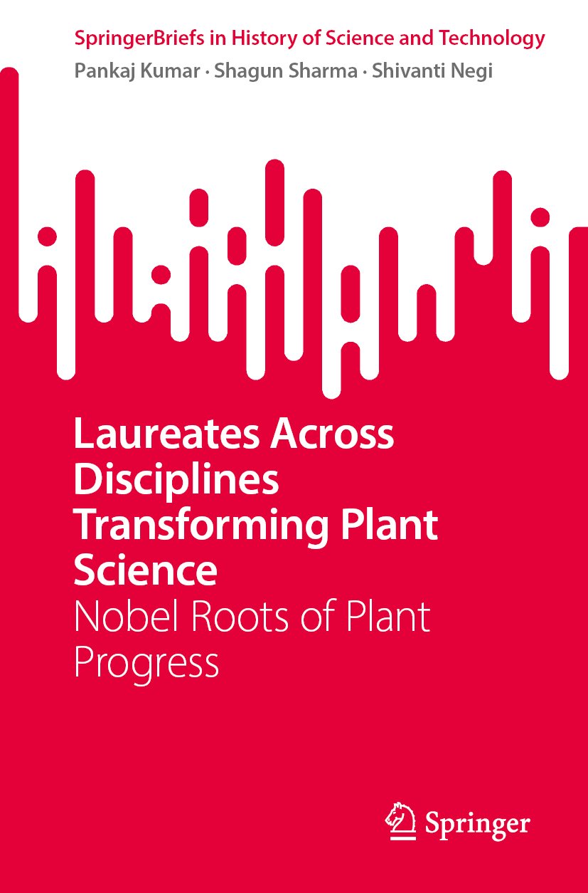 Laureates Across Disciplines Transforming Plant Science