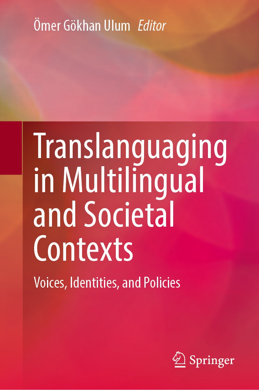 Translanguaging in Multilingual and Societal Contexts