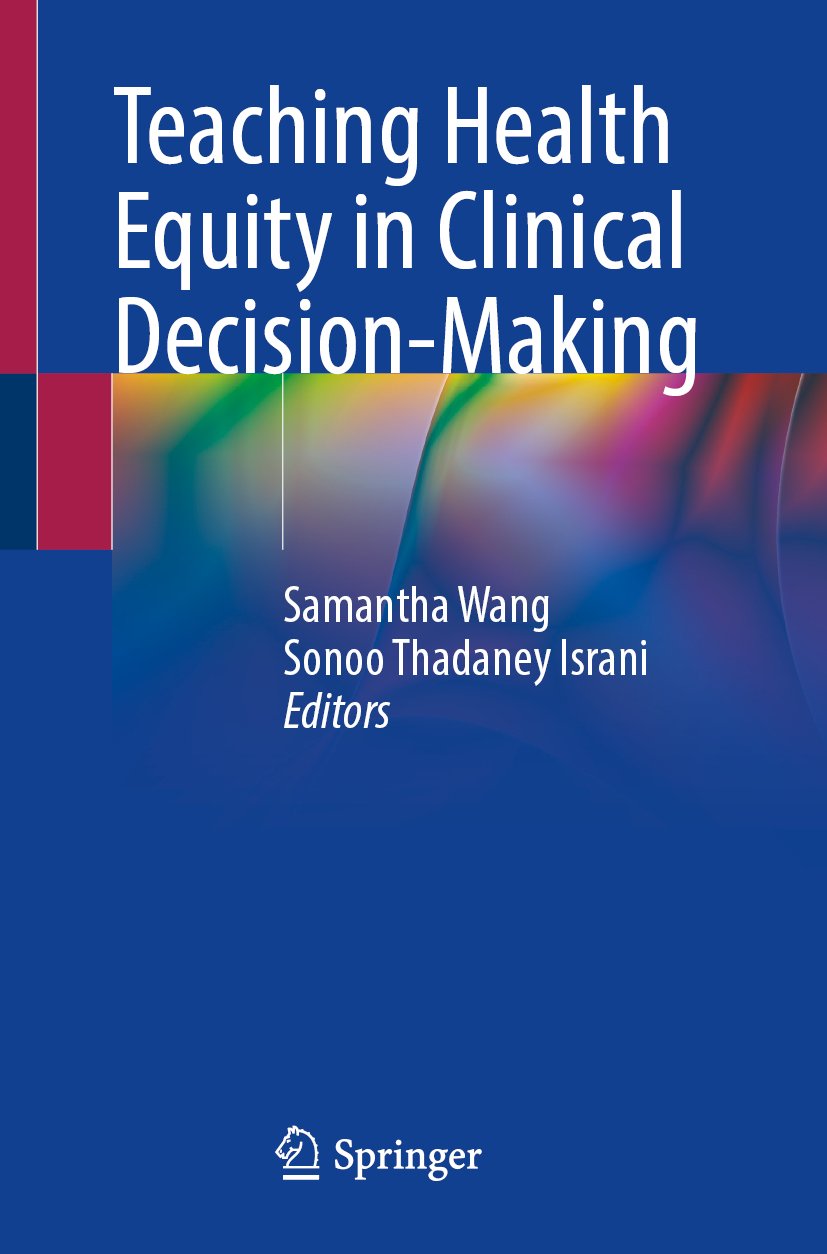 Teaching Health Equity in Clinical Decision-Making