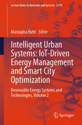 Intelligent Urban Systems: IoT-Driven Energy Management and Smart City Optimization