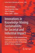 Innovations in Knowledge Mining: Sustainability for Societal and Industrial Impact