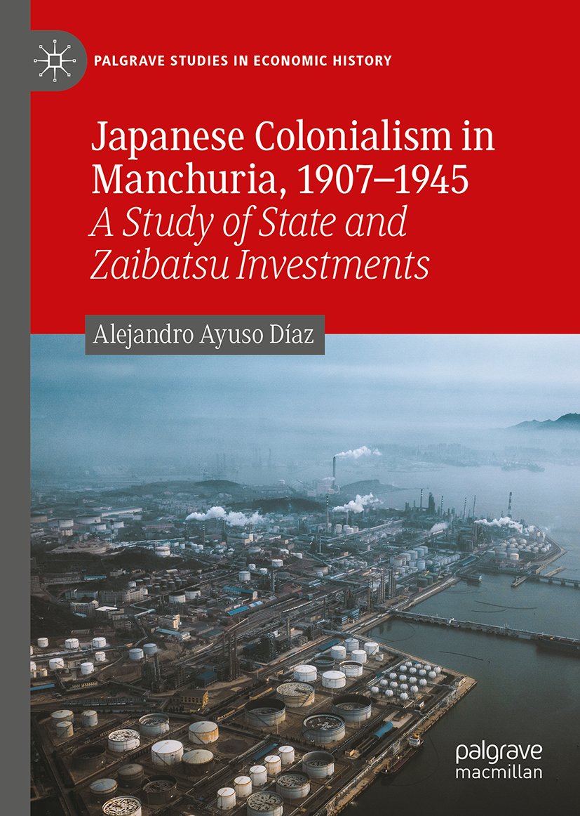 Japanese Colonialism in Manchuria, 1907 - 1945