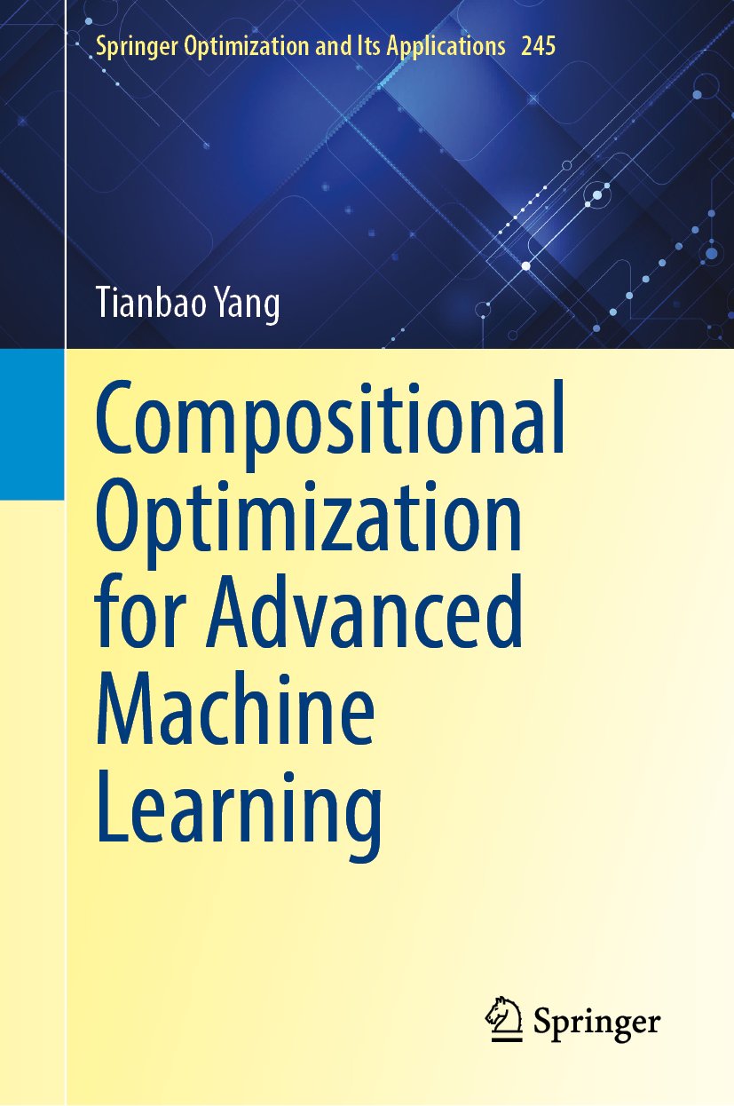 Compositional Optimization for Advanced Machine Learning