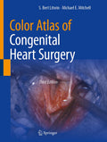 Color Atlas of Congenital Heart Surgery