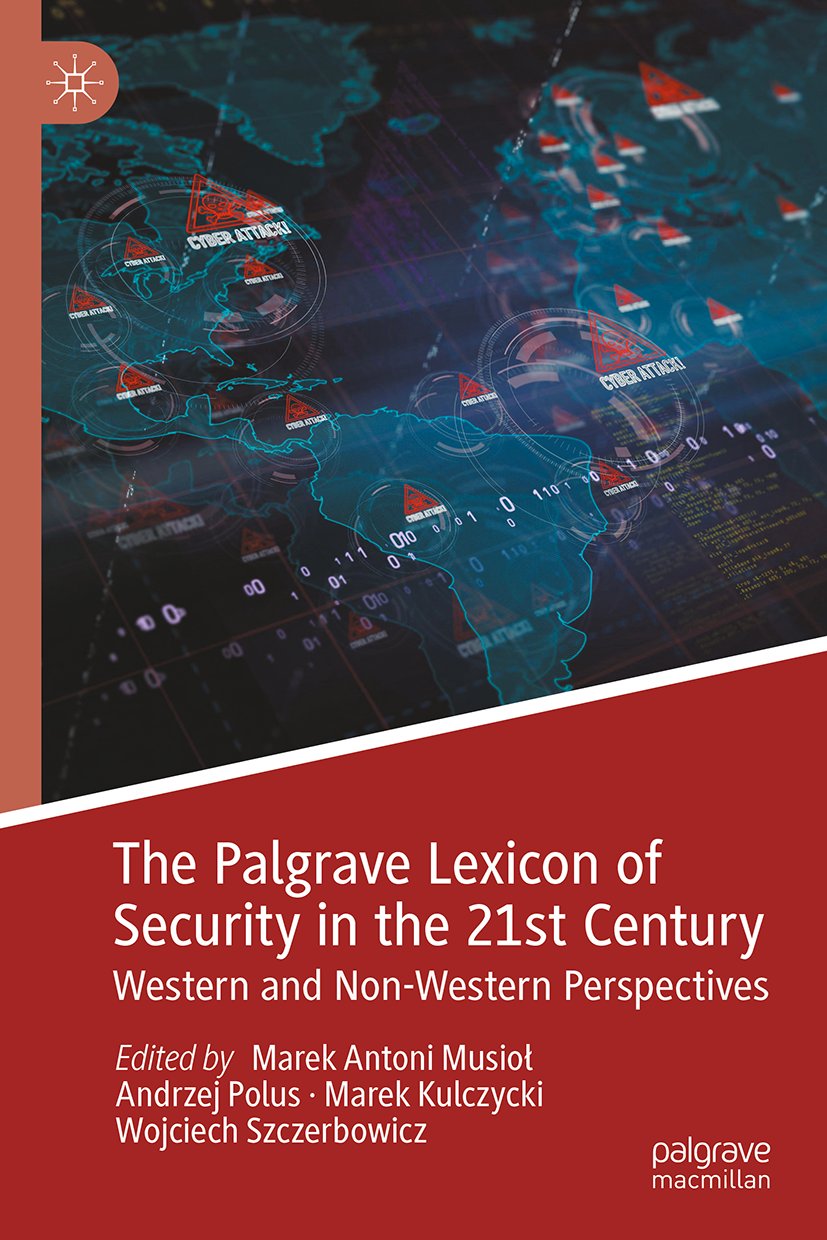 The Palgrave Lexicon of Security in the 21st Century