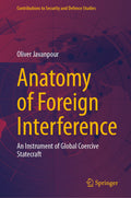 Anatomy of Foreign Interference
