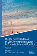 The Palgrave Handbook of Climate Change Research in Transdisciplinary Education
