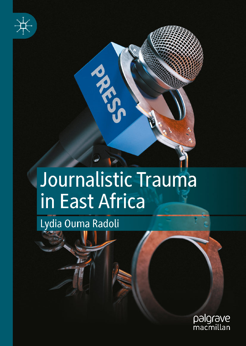 Journalistic Trauma in East Africa