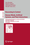Reasoning in Context. Human Minds, Artificial Systems, and Their Interactions