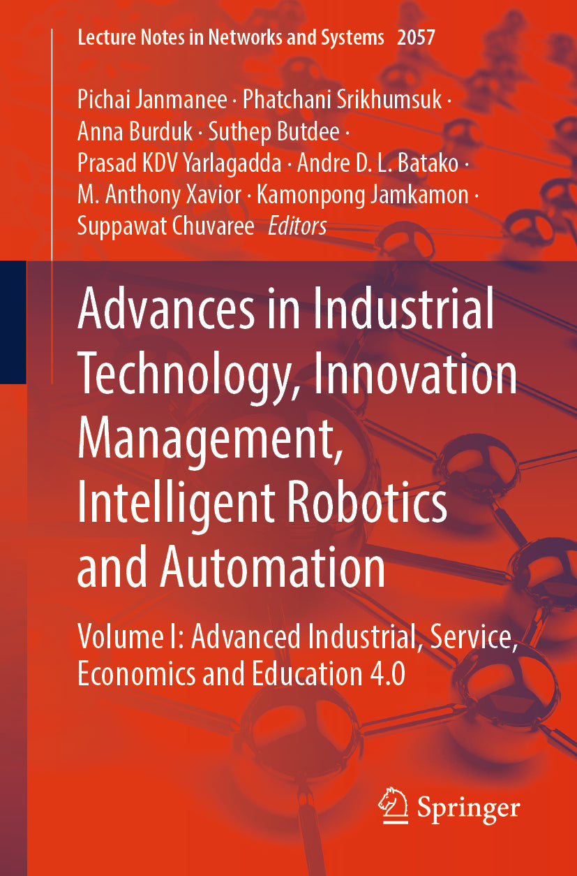 Advances in Industrial Technology, Innovation Management, Intelligent Robotics and Automation