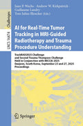 AI for Real-Time Tumor Tracking in MRI-Guided Radiotherapy and Trauma Procedure Understanding
