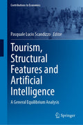 Tourism, Structural Features and Artificial Intelligence