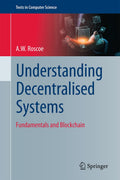 Understanding Decentralised Systems