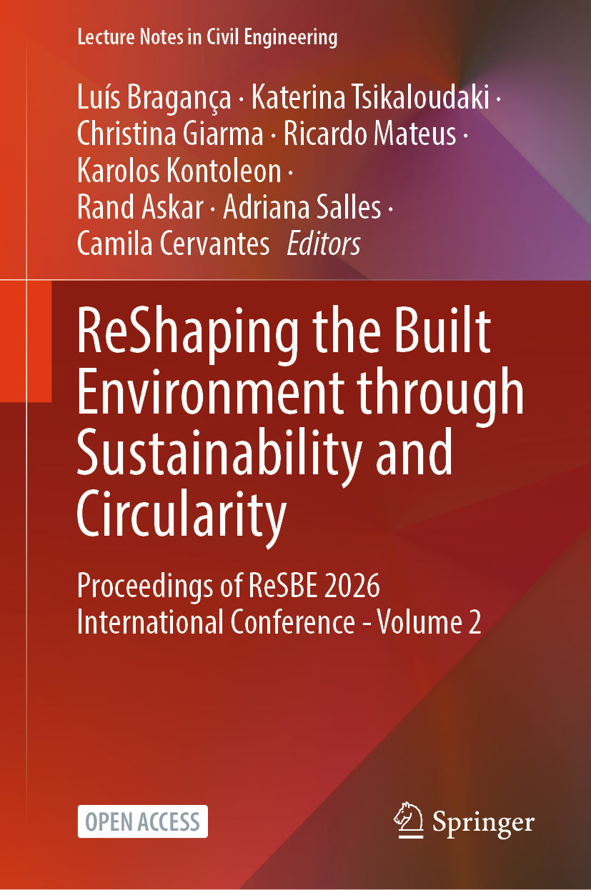 ReShaping the Built Environment through Sustainability and Circularity