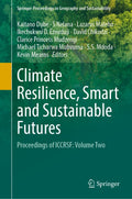 Climate Resilience, Smart and Sustainable Futures