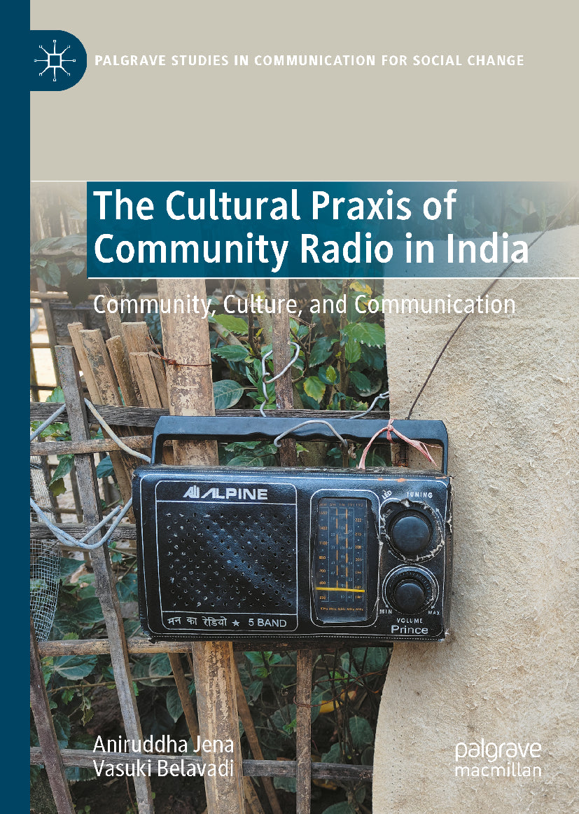 The Cultural Praxis of Community Radio in India