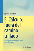 El Cálculo, fuera del camino trillado