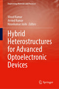 Hybrid Heterostructures for Advanced Optoelectronic Devices