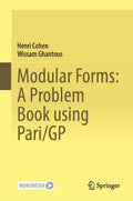 Modular Forms: A Problem Book using Pari/GP
