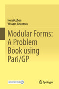 Modular Forms: A Problem Book using Pari/GP