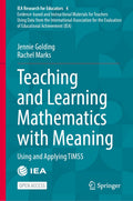 Teaching and Learning Mathematics with Meaning