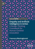 Empathy and Artificial Intelligence in Action
