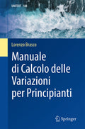 Manuale di Calcolo delle Variazioni per Principianti