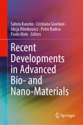 Recent Developments in Advanced Bio- and Nano-Materials
