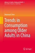 Trends in Consumption among Older Adults in China