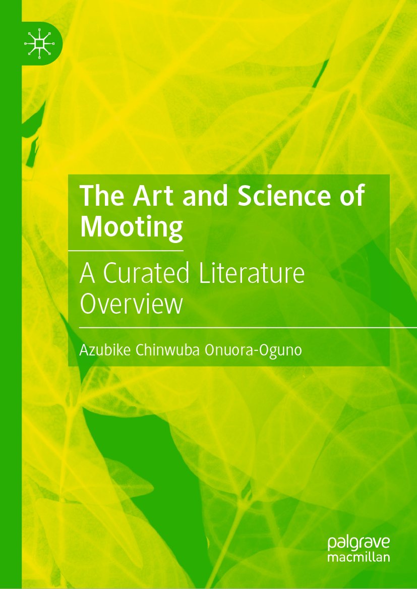 The Art and Science of Mooting