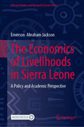 The Economics of Livelihoods in Sierra Leone