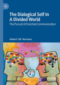 The Dialogical Self In A Divided World