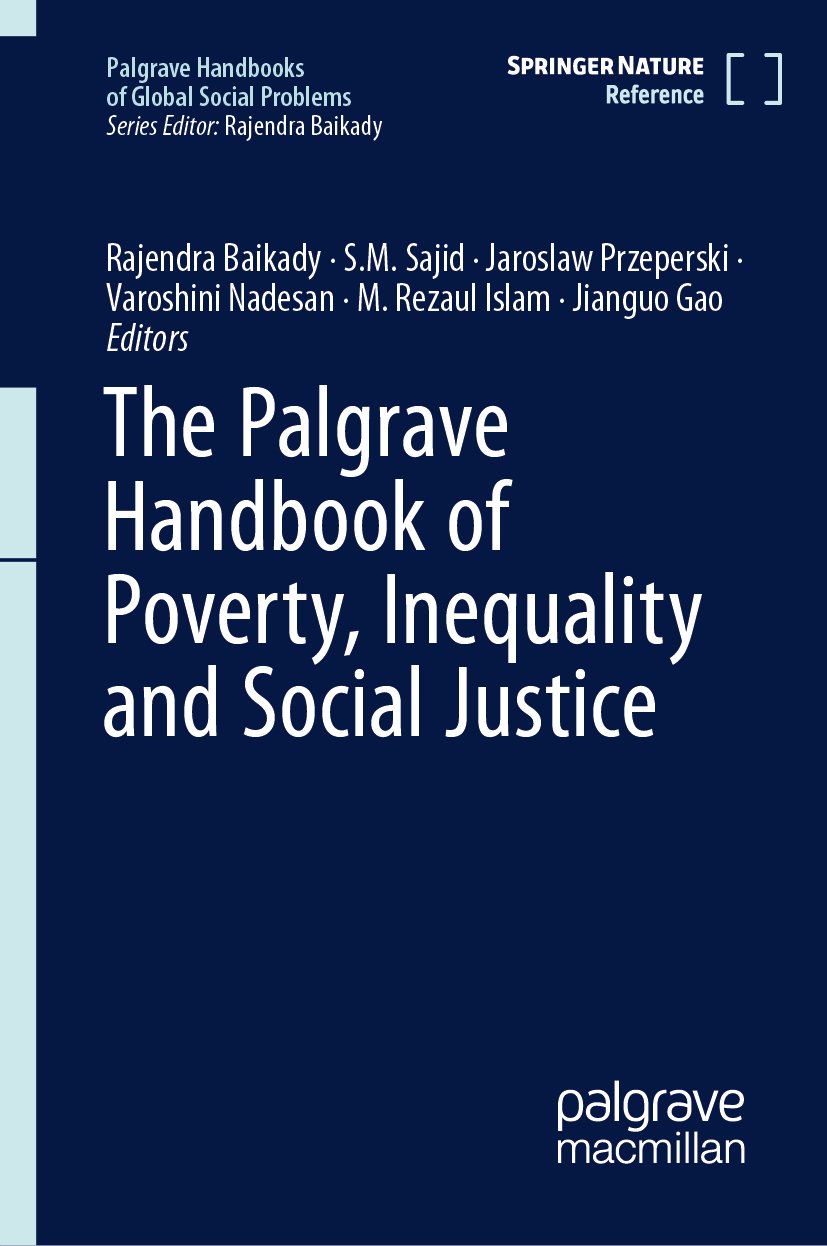 The Palgrave Handbook of Poverty, Inequality and Social Justice