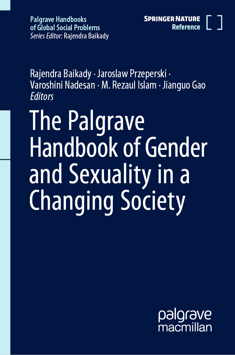 The Palgrave Handbook of Gender and Sexuality in a Changing Society