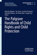The Palgrave Handbook of Child Rights and Child Protection