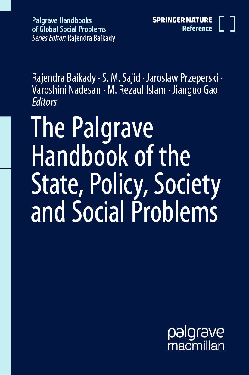 The Palgrave Handbook of the State, Policy, Society and Social Problems