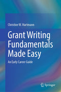 Grant Writing Fundamentals Made Easy