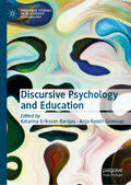 Discursive Psychology and Education