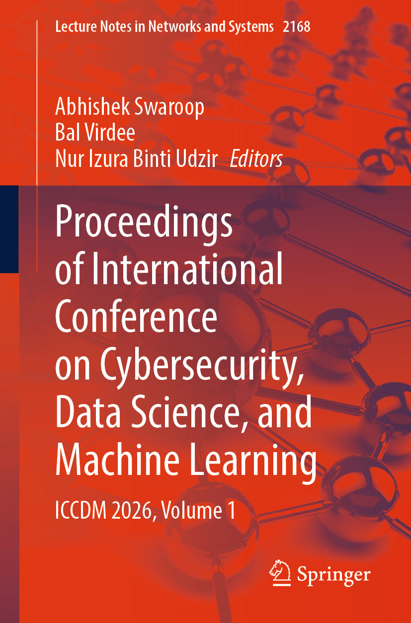 Proceedings of International Conference on Cybersecurity, Data Science, and Machine Learning