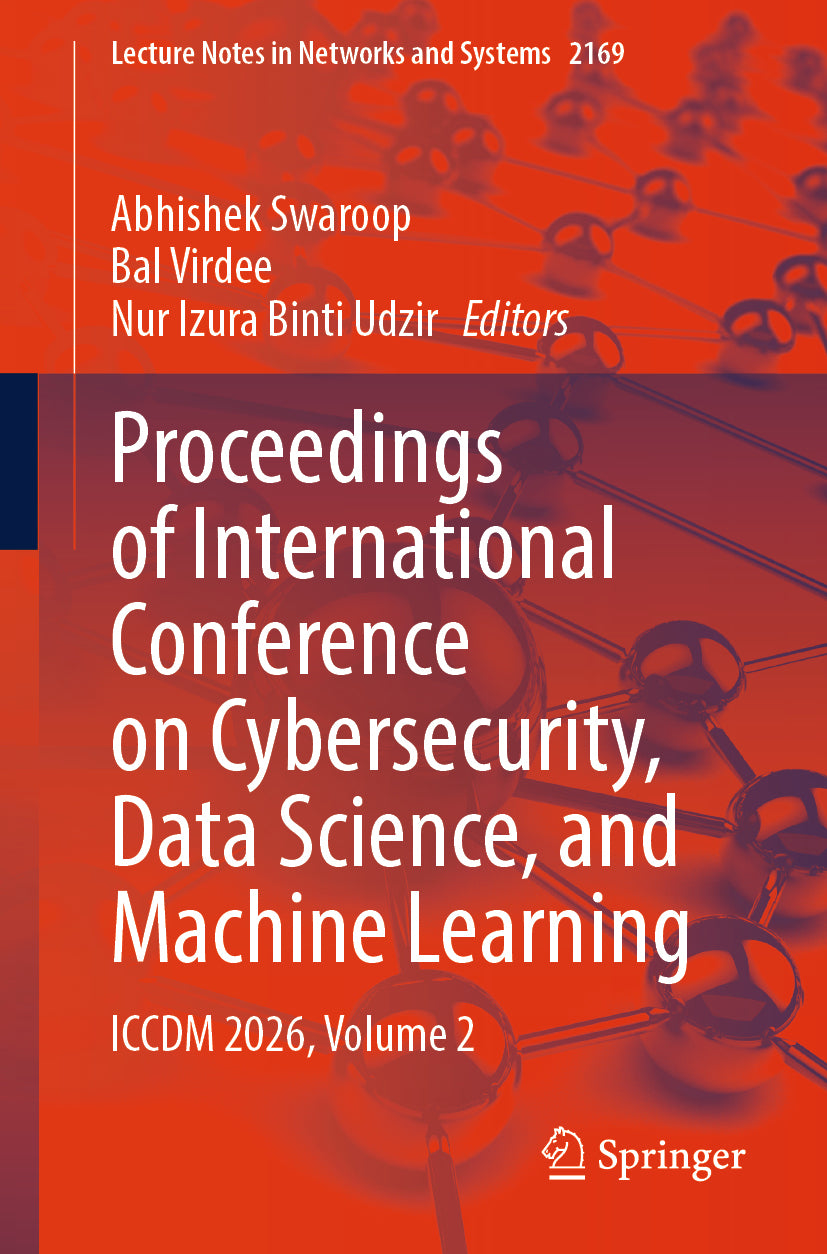 Proceedings of International Conference on Cybersecurity, Data Science, and Machine Learning