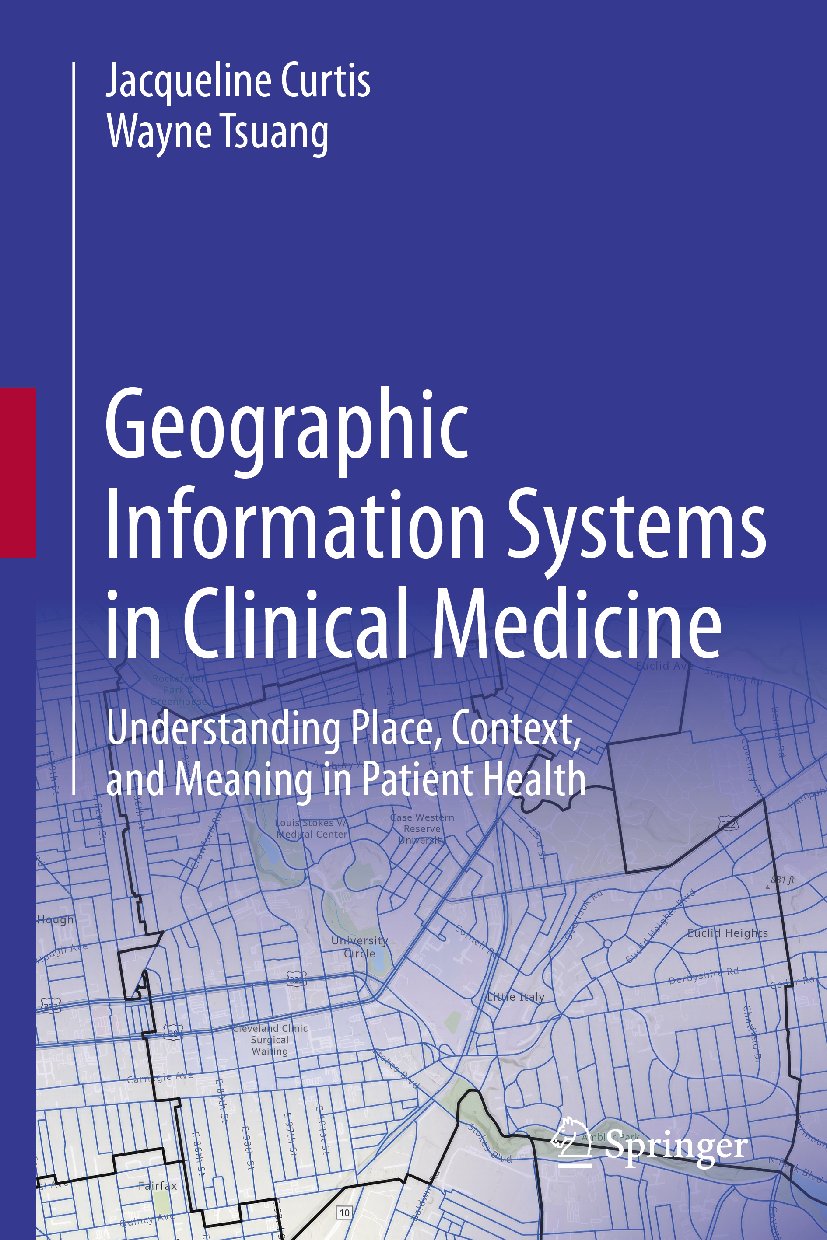 Geographic Information Systems in Clinical Medicine