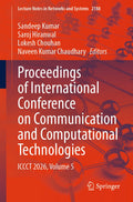 Proceedings of International Conference on Communication and Computational Technologies
